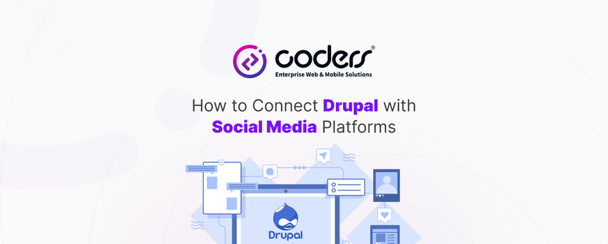 How to Connect Drupal with Social Media Platforms