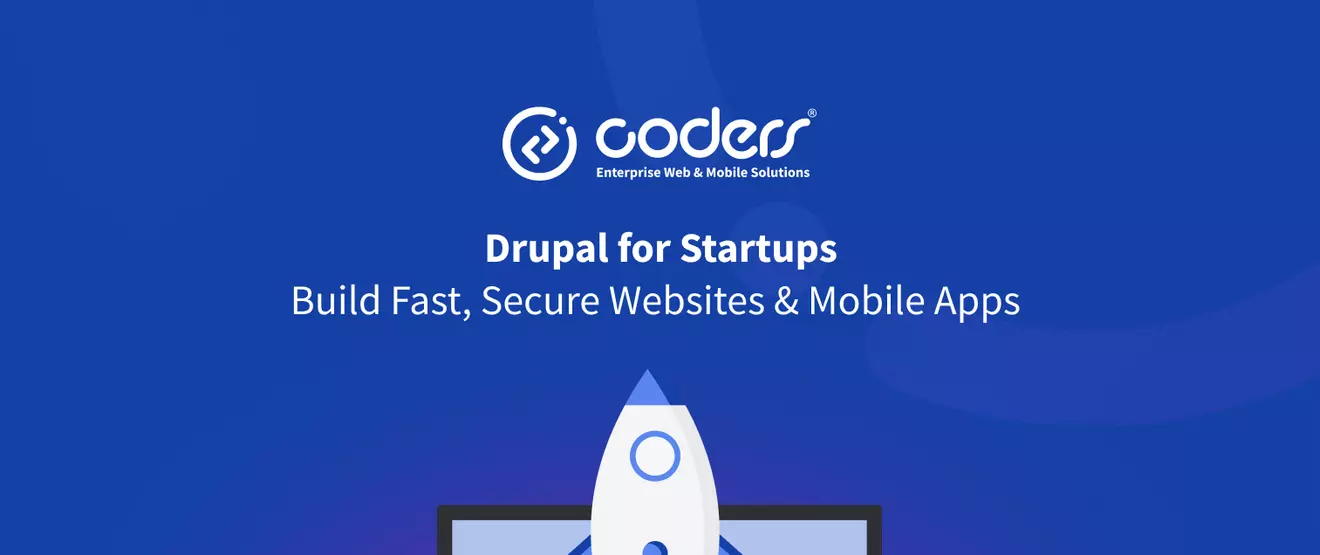 Drupal for startups