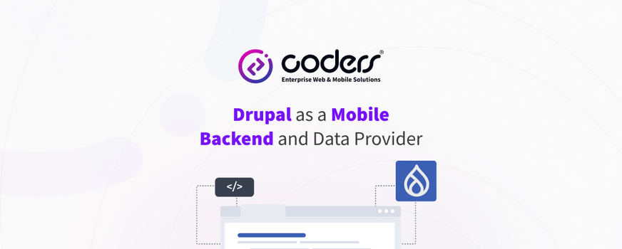 Drupal as a Mobile Backend